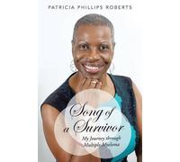 Patricia Phillips Roberts Song of a Survivor (Tascabile)