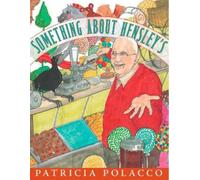 Patricia Polacco Something About Hensley's (Copertina rigida)