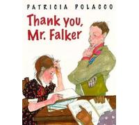 Patricia Polacco Thank You, Mr. Falker (Copertina rigida)