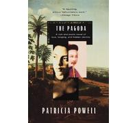 Patricia Powell The Pagoda (Tascabile)