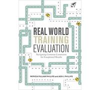 Patricia Pulliam Phillips Jack J. Phill Real World Training Evaluat (Tascabile)