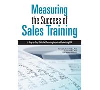 Patricia Pulliam Phillips Jack J. Phillips Measuring the Success of (Tascabile)