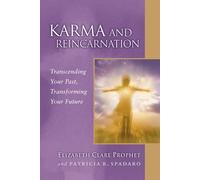 Patricia R. Spadaro Elizabeth Clare Prophet Karma and Reincarnation (Tascabile)