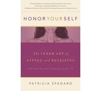 Patricia R. Spadaro Honor Yourself (Tascabile)