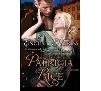 Patricia Rice The English Heiress (Tascabile) Regency Nobles