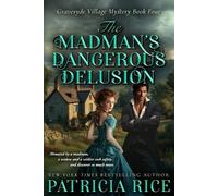 Patricia Rice The Madman's Dangerous Delusion (Tascabile)