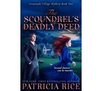 Patricia Rice The Scoundrel's Deadly Deed (Tascabile)