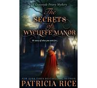 Patricia Rice The Secrets of Wycliffe Manor (Tascabile)