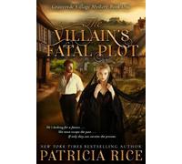Patricia Rice The Villain's Fatal Plot (Tascabile)