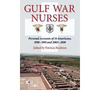 Patricia Rushton Gulf War Nurses (Tascabile)