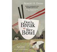 Patricia Rykiel Beth Jackson Robert H. Dodd Don't Break My Rice Bowl (Tascabile)