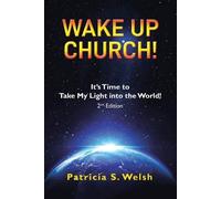 Patricia S Welsh Wake up Church (Tascabile)