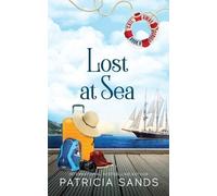 Patricia Sands Lost at Sea (Tascabile) Sail Away