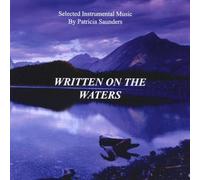 Patricia Saunders - Written on the Waters