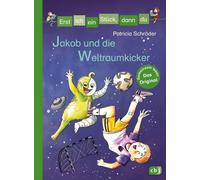 Patricia Schröd Erst ich ein Stück, dann du - Jakob und die W (Copertina rigida)
