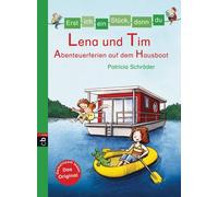 Patricia Schröd Erst ich ein Stück, dann du - Lena und Tim - (Copertina rigida)