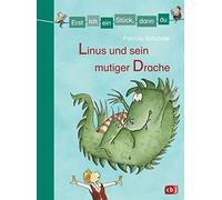 Patricia Schröd Erst ich ein Stück, dann du - Linus und sein (Copertina rigida)