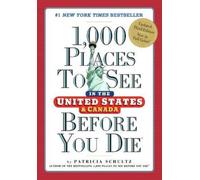 Patricia Schult 1,000 Places to See in the United States and Canada (Tascabile)