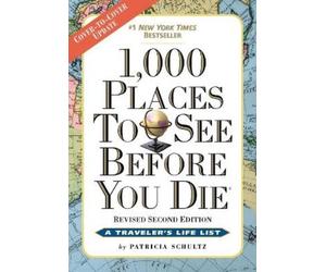Patricia Schultz 1,000 Places to See Before You Die (Tascabile)