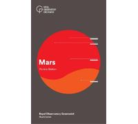Patricia Skelton Mars (Tascabile) Royal Observatory Greenwich Illuminates