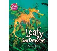 Patricia Smith Leafy Sea Dragons (Copertina rigida) Aha Readers