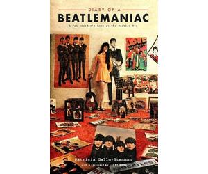 Patricia Stenman Larry Kane Diary of a Beatlemaniac (Tascabile)