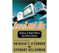 Patricia T O'Conner Stewart Kellerman You Send Me (Tascabile) Harvest Book