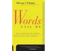 Patricia T. O'Conner Words Fail Me (Tascabile)