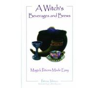 Patricia Telesco A Witch's Beverages and Brews (Tascabile)