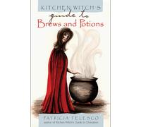 Patricia Telesco Kitchen Witch's Guide to Brews and Potions (Tascabile)