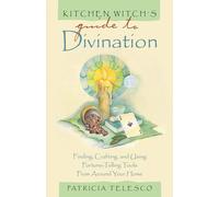 Patricia Telesco Kitchen Witch's Guide to Divination (Tascabile)