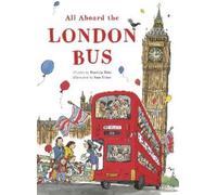 Patricia Toht All Aboard the London Bus (Tascabile)