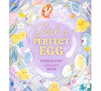 Patricia Toht Pick a Perfect Egg (Copertina rigida)