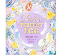 Patricia Toht Pick a Perfect Egg (Copertina rigida)