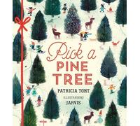 Patricia Toht Pick a Pine Tree (Copertina rigida) Pick A Celebration