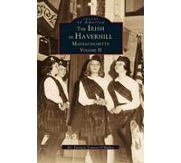 Patricia Trainor O'M Irish in Haverhill, Massachusetts, Volu (Copertina rigida)