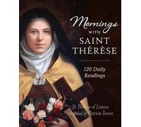 Patricia Treece Thaeraese Mornings with Saint Therese (Copertina rigida)