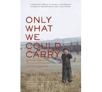 Patricia Wakida Only What We Could Carry (Tascabile)