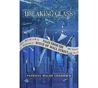 Patricia Walsh Chadwick Breaking Glass (Copertina rigida)