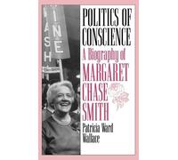 Patricia Ward Wallace Politics of Conscience (Copertina rigida)