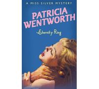 Patricia Wentworth Eternity Ring (Tascabile) Miss Silver Series