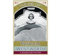 Patricia Wentworth Hue and Cry (Tascabile)