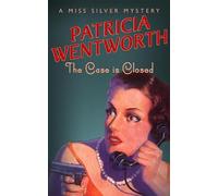 Patricia Wentworth The Case is Closed (Tascabile) Miss Silver Series