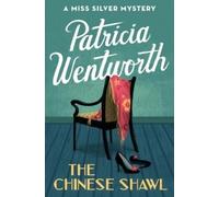 Patricia Wentworth The Chinese Shawl (Tascabile) Miss Silver Mysteries
