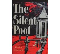 Patricia Wentworth The Silent Pool (Tascabile)