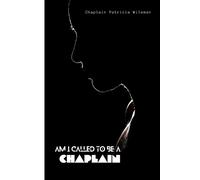 Patricia Wileman Am I Called to Be a Chaplain (Tascabile)