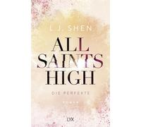 Patricia Woitynek L. J. Shen All Saints High - Die Perfekte (Tascabile)