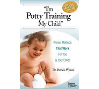 Patricia Wynne I'm Potty Training My Child (Tascabile)