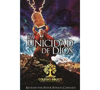 Patricio Carrasco La Unicidad De Dios (Tascabile)