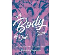 Patricio Simonetto A Body of One's Own (Copertina rigida)